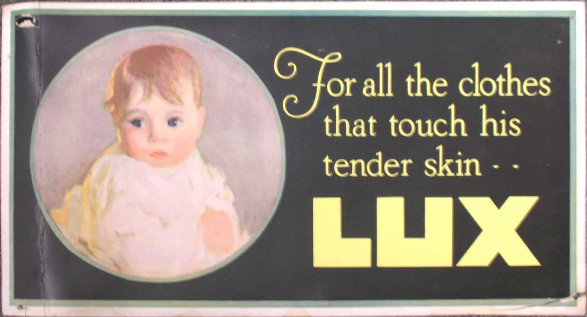LUX - FOR ALL THAT TOUCHES HIS TENDER SKIN - c1925  original Trolley Card poster