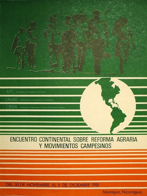 ENCUENTRO CONTINENTAL SOBRE REFORMA AGRARIA Y MOVIMIENTOS CAMPESINOS [Continental Meeting On Agrarian Reform & Rural Movements], 1981