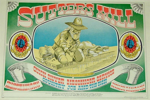 GRIFFIN, RICK - QUICK SILVER MESSENGER &amp; COUNTRY JOE 1967 SUTTER&#39;S MILL