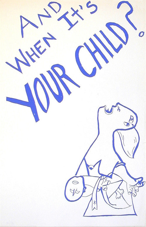 Anonymous, And When It's Your Child?, 1970