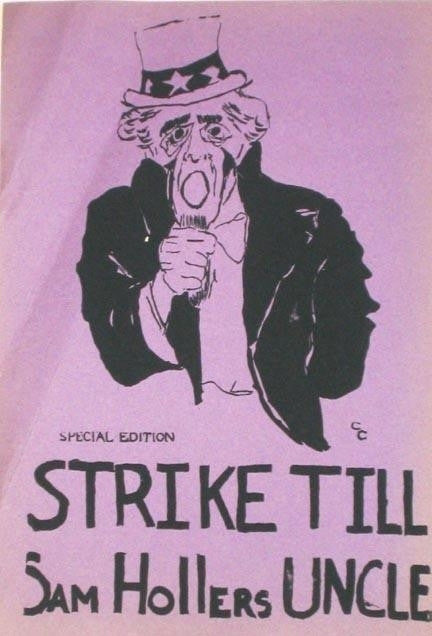 Unknown - Strike Till Sam Hollers Uncle, 1970