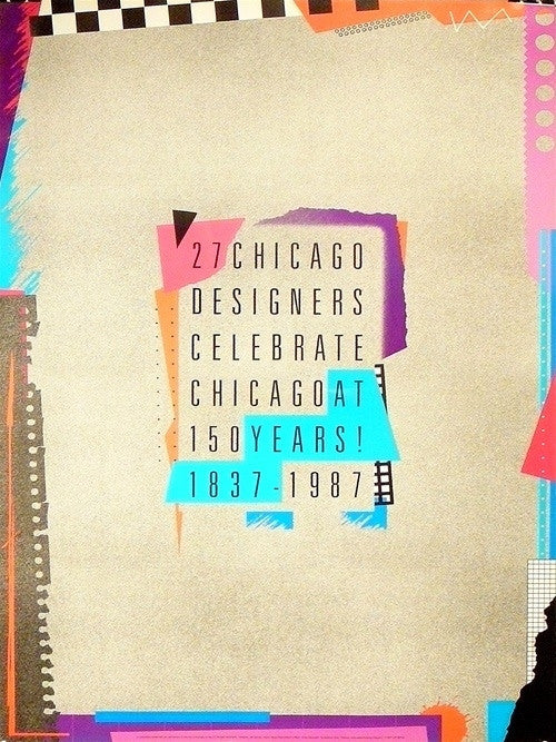 Anonymous, 27 Chicago Designers Celebrate Chicago at 150 Years! - Chicago 27 Opening Image 1987
