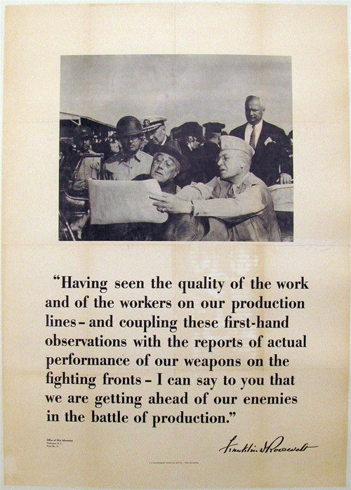 Roosevelt extolling the Production workers WWII poster
